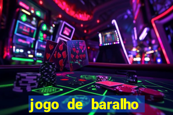 jogo de baralho valendo dinheiro